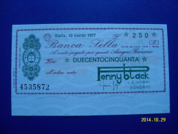 MINIASSEGNO   BANCA  SELLA  VALORE  250 LIRE  FDS 1° SCELTA (PENNY BLACK) 10 MARZO 1977 - [10] Assegni E Miniassegni