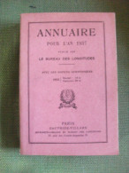 Annuaire Année 1937 Bureau Des Longitudes Calendrier Ciel Soleil Sciences Astronomie - Sterrenkunde