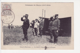 Campagne Du Maroc (1907-1908) - Camp Du Boucheron - 1 - Le Général D'Amande Saluant Le Drapeau - Other Wars