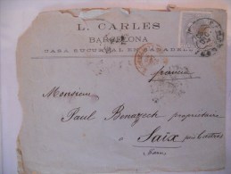 Espagne Lettre De Barcelona 1880 Pour Saix , En L Etat - Lettres & Documents