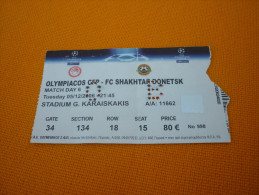 Olympiacos-Shakhtar Donetsk UEFA Champions League Football Match Ticket Stub 05/12/2006 - Tickets D'entrée