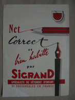 Ancien - Buvard Publicitaire "Net, Correct Et Bien Habillé Par SIGRAND" - Kleidung & Textil