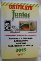 ITALIA 2015 - CATALOGO UNIFICATO JUNIOR NUOVO, NEW. - Italia