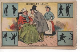 CHROMOS - CHOCOLAT LOUIT - L' Ordonnance Médicale  - Jeux D' Ombres Chinoises - Louit