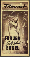 "Filmpost" "Frauen Sind Keine Engel" Mit Marthe Harel , Curd Jürgens  -  Filmprogramm Nr. 19 Von 1946 - Other & Unclassified