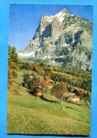 Delcampe - SUISSE  - GRINDELWALD -  Wetterhorn (3703 M) - Grindelwald