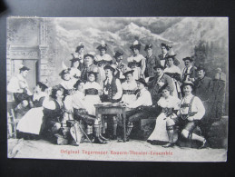 AK TEGERNSEE Orig. Tegernseer Bauerntheater Ca.1910  ///  U4707 - Tegernsee