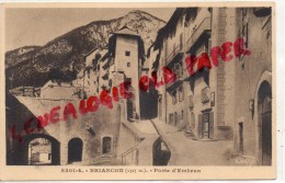 05 - BRIANCON - PORTE D' EMBRUN - Briancon