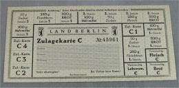 BERLIN Lebensmittelkarte "Zulagekarte C" - 2.Auflage - Monétaires/De Nécessité