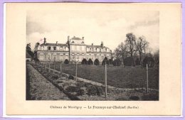 72 - La FRESNAYE Sur CHEDOUET --  Château De Montigny - La Fresnaye Sur Chédouet