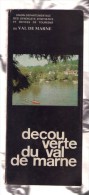 Guide Decouverte Du Val De Marne 1972 - Maps/Atlas