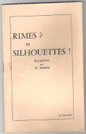 Amicale Des Combattats De BAGNOLS Sur CEZE Rimes Et Silhouettes Programme Et Poèmes 1958 - Programmes