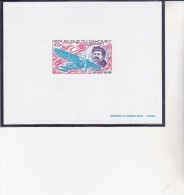 DAHOMEY  -BLOC FEUILLET -EPREUVE DE LUXE DU N° 169 -POSTE AERIENNE- IMPRIMERIE DES TIMBRES-POSTE - Unused Stamps