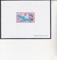 DAHOMEY  -BLOC FEUILLET -EPREUVE DE LUXE DU N° 169 -POSTE AERIENNE- IMPRIMERIE DES TIMBRES-POSTE - Ongebruikt