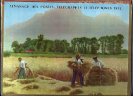 Calendrier 1952, Almanach Des PTT,postes,29 X 21,5 Cm.departement 26 .scene Champetre - Grand Format : 1941-60