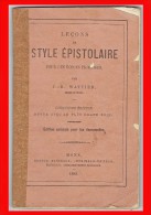 LIVRE RARE - Leçon De STYLE EPISTOLAIRE - J.-B. WATTIER - Ed. H. MANCEAUX, Mons -1882 - Ed. Spéciale Demoiselles (3774) - 1801-1900
