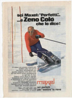 1970 - Sci MAXEL  Zeno COLO' -   1  Pubblicità Cm. 13x18 - Winter Sports