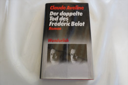 Claude Aveline "Der Doppelte Tod Des Frédéric Belot" - Policíacos