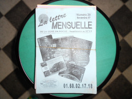 LA LETTRE MENSUELLE/LA BOUTIQUE INFOS-TARIFS  La Cote En Poche  (lot De 79 Numéros) - Libros & Cds