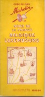 GUIDE-TOURISTIQUE-1953-MI CHELIN-JAUNE-NORD FRANCE-BELEGIQUE-LUXEMBOURG- EDITION-PEU SERVI--BE-RARE - Michelin-Führer