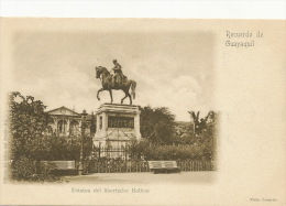 Guayaquil   Recuerdo Estatua Del Libertador Bolivar  Edit El Grito Del Pueblo Fot Lasarte - Ecuador