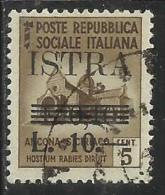 OCCUPAZIONE JUGOSLAVIA YUGOSLAVIA  ISTRIA ISTRA 1945 NUOVO VALORE ITALIA ITALY SURCHARGED LIRE 1 SU CENT. 10 SU 5 USED - Occup. Iugoslava: Istria