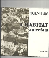 HOENHEIM  L HABITAT AUTREFOIS - Alsace