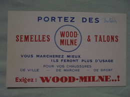 Ancien - Buvard Publicitaire "SEMELLES & TALONS WOOD-LINE" - Chaussures