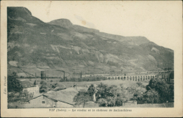 38 VIF / Le Viaduc Et Le Château De Sallandières / - Vif