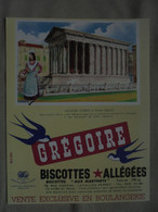 Ancien - Buvard Publicitaire "Biscottes GREGOIRE" Maison Carrée à NÎMES (Gard) - Biscottes