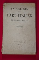 Exposition De L´art Italien De Cimabue A Tiepolo. Peintures. PETIT PALAIS - Catalogues