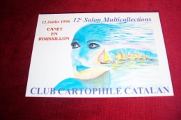 12em SALON  MULTICOLLECTIONS A CANET EN ROUSSILLON  LE 12 07 1998 - Canet En Roussillon