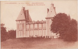 OLLIERGUES  PUY DE DOME Château De La Montmarie - Olliergues