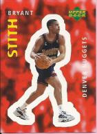 Sticker - UPPER DECK, 1997. - Basket / Basketball, No 18 - Bryant Stith, Denver Nuggets - Sonstige & Ohne Zuordnung