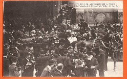 PO-06  Visite De S.M. Alphonse XIII Roi D'Espagne à Paris, Roi Et Président à L'Hotel De Ville, TRES ANIME. Circulé 1905 - Familles Royales