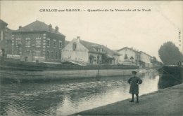71 CHALON SUR SAONE / Quartier De La Verrerie Et Le Port / - Chalon Sur Saone
