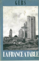 Livre  Revue De Recettes La France à Table -- GERS 1972 Nombreuses Illustrations  Et Photos 67 Pages - Midi-Pyrénées