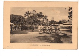 AFRIQUE----DAHOMEY--le Milice Indigène--voir 2 Scans - Dahomey