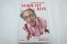 Urban Priol "Hirn Ist Aus" Gedankenschneisen Durch Das Dickicht Der Verblödung - Humor