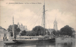 ¤¤  -  6  -   ILE De NOIRMOUTIER   -   Le Port , Le Chateau Et L'Eglise   -  Bateau   -   ¤¤ - Ile De Noirmoutier