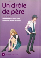 Un Drôle De Père T5 - Yumi Unita - Mangas Versione Francese