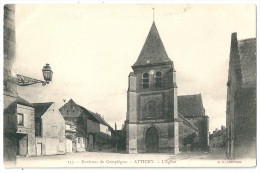 Cpa: 60 ATTICHY, Environs De Compiègne, L'Eglise N° 157 (Précurseur) - Attichy