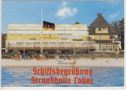 Schiffsbegrüßung Restaurant "STRANDHALLE", LABOE; Ostseebad ... - Laboe