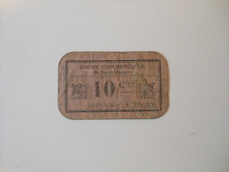 Aisne 02 Saint-Quentin 1ère Guerre Mondiale 10 Centimes - Bons & Nécessité