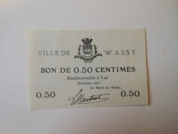 Haute-Marne 52 Wassy 1ère Guerre Mondiale 50 Centimes Décembre 1915 QUALITE ! - Bons & Nécessité