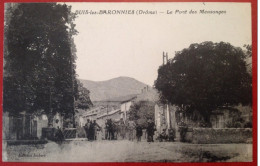 26 Drome BUIS LES BARONNIES Le Pont Des Mensonges - Buis-les-Baronnies