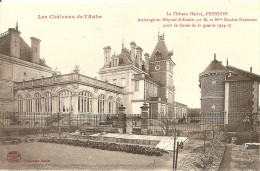 10. CP. Aube. Essoyes, Le Château Hériot, Aménagé En Hôpital Militaire (1914-1917) - Essoyes