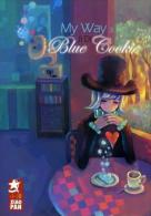 My Way T3 : Blue Cookie - Ji Di - Other & Unclassified