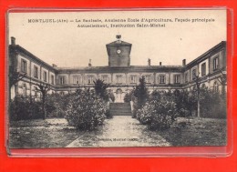 - MONTLUEL - La Saulaie,ancienne Ecole D'Agriculture,Façade Principale - Actuellement,Institution Saint Michel - Montluel