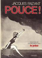 BD  Jacques Faizant  "  Pouce  " - Wolinski
